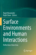 Surface Environments and Human Interactions: Reflections from Asia
