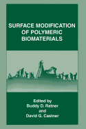 Surface Modification of Polymeric Biomaterials