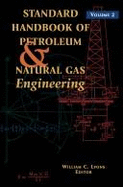 Surface Production Operations, Vol. 2: Design of Gas-Handling Systems & Facilities