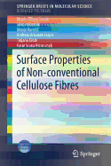 Surface Properties of Non-Conventional Cellulose Fibres