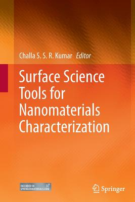 Surface Science Tools for Nanomaterials Characterization - Kumar, Challa S S R (Editor)