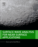 Surface Wave Analysis for Near Surface Applications
