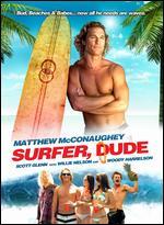 Surfer, Dude