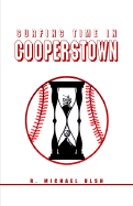 Surfing Time in Cooperstown