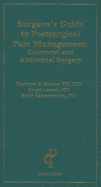 Surgeon's Guide to Postsurgical Pain Management: Colorectal and Abdominal Surgery