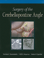 Surgery of the Cerebellopontine Angle