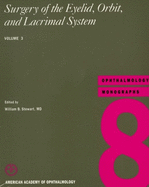 Surgery of the Eyelid, Orbit, and Lacrimal System