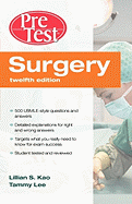 Surgery: PreTest Self-Assessment and Review