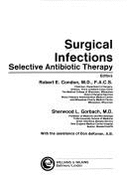 Surgical Infections: Selective Antibiotic Therapy