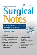 Surgical Notes: A Pocket Survival Guide for the Operating Room