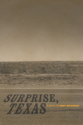 Surprise, Texas - Wilkinson, Andy