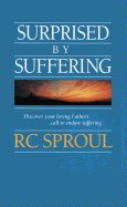 Surprised by Suffering