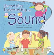 Surprising Experiments with Sound