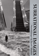 Surrational Images: Photomontages