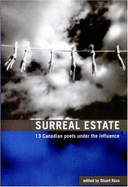 Surreal Estate: 13 Poets Under the Influence