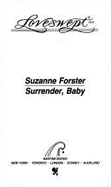 Surrender, Baby