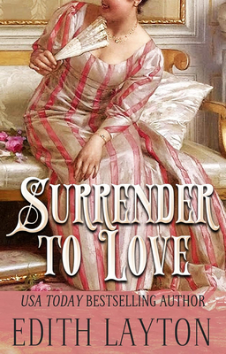 Surrender to Love - Layton, Edith