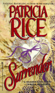 Surrender - Rice, Patricia