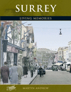 Surrey: Living Memories