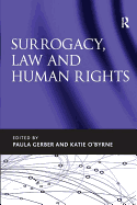 Surrogacy, Law and Human Rights