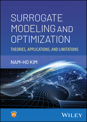 Surrogate Modeling and Optimization - Kim, Nam-Ho