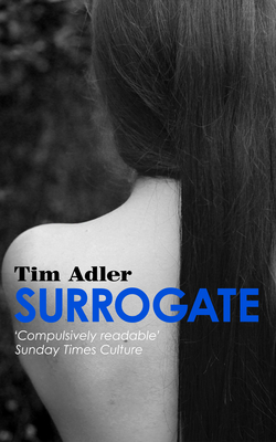 Surrogate - Adler, Tim