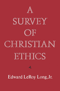 Survey of Christian Ethics