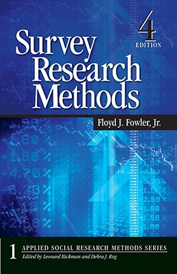 Survey Research Methods - Fowler, Floyd J