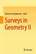 Surveys in Geometry II