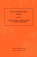 Surveys on Surgery Theory, Volume 1: Papers Dedicated to C. T. C. Wall