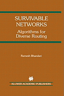 Survivable networks: algorithms for diverse routing