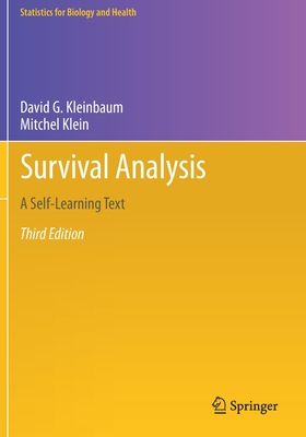 Survival Analysis: A Self-Learning Text - Kleinbaum, David G, and Klein, Mitchel