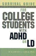 Survival Guide for College Students with ADHD or LD