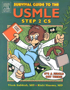 Survival Guide to the USMLE Step 2-CS
