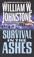 Survival in the Ashes