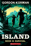 Survival (Island Trilogy, Book 2): Volume 2