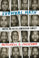Survival Math: Notes on an All-American Family
