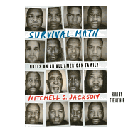 Survival Math: Notes on an All-American Family
