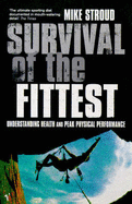 Survival of the Fittest