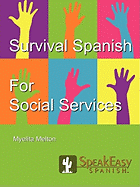 Survival Spanish for Social Services