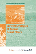 Survival Strategies of Annual Desert Plants