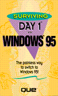 Surviving Day One with Windows 95