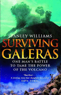 Surviving Galeras