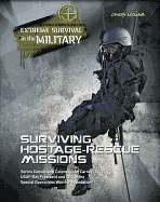 Surviving Hostage Rescue Missions