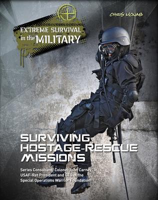 Surviving Hostage Rescue Missions - McNab, Chris