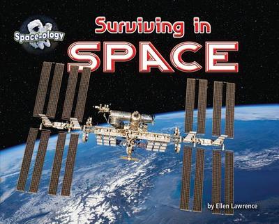 Surviving in Space - Lawrence, Ellen