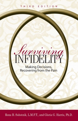 Surviving Infidelity - Subotnik, Rona B, and Harris, Gloria