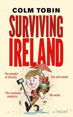 Surviving Ireland - Tobin, Colm