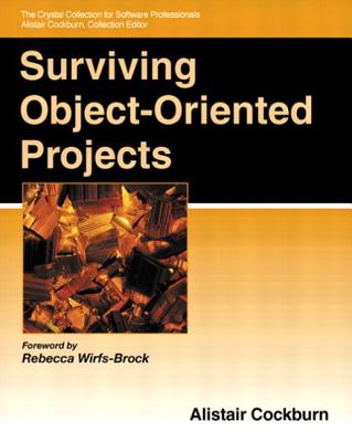 Surviving Object-Oriented Projects - Cockburn, Alistair