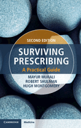 Surviving Prescribing: A Practical Guide